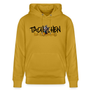 TACHCHEN IHR FLITZPIEPEN - Unisex Bio-Hoodie - Ocker