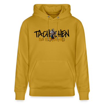 TACHCHEN IHR FLITZPIEPEN - Unisex Bio-Hoodie - Ocker