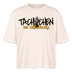 TACHCHEN IHR FLITZPIEPEN - Frauen Boxy Bio-T-Shirt - Naturweiß