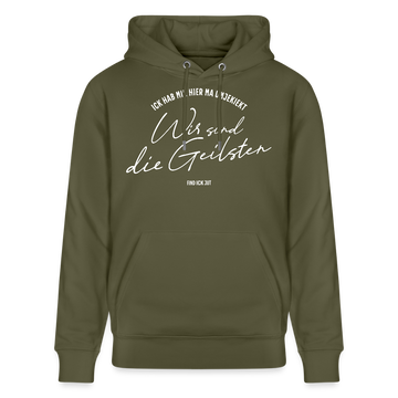 WIR SIND DIE GEILSTEN-Berlin26-Unisex Bio-Hoodie - Khaki Grün