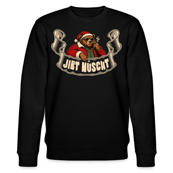 JIBT NÜSCHT-Der Anti-Geschenke-Unisex Bio-Sweatshirt mit Berliner Schnauze - Schwarz