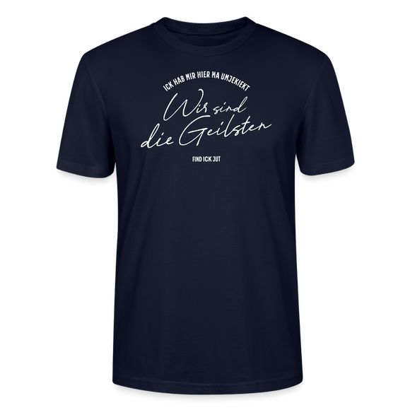 WIR SIND DIE GEILSTEN-Berlin26-Unisex T-Shirt bio - Navy