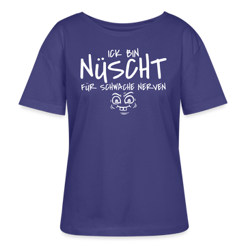 Berliner Spruch-ICK BIN NÜSCHT FÜR SCHWACHE NERVEN-Rundhals Frauen Bio-T-Shirt - Dämmerung