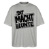 Berliner Spruch-DIT MACHT URST LUNTE-Oversized Unisex Bio T-Shirt - Grau meliert