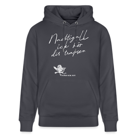 NACHTIGALL ICK HÖR DIR TRAPSEN-Unisex Bio-Hoodie - Indigoblau
