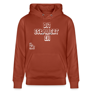 DIT ESKALIERT EH-Unisex Bio-Hoodie - Terrakotta