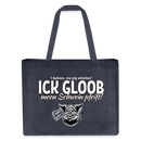 ICK GLOOB MEEN SCHWEIN PFEIFT!-Einkaufstasche - midnight Blue