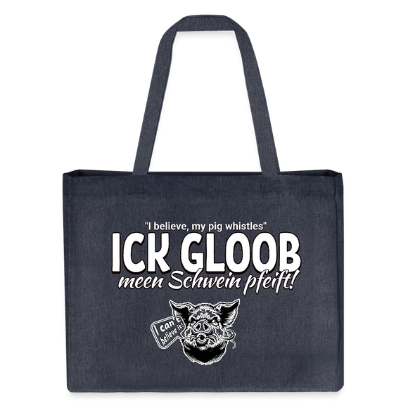 ICK GLOOB MEEN SCHWEIN PFEIFT!-Einkaufstasche - midnight Blue