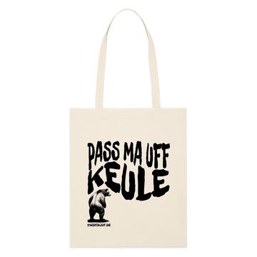 PASS MA UFF KEULE - Bio-Stoffbeutel - Naturweiß