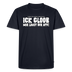 ICK GLOOB MIR LAUST DER AFFE-Männer Premium BIO T-Shirt - Navy