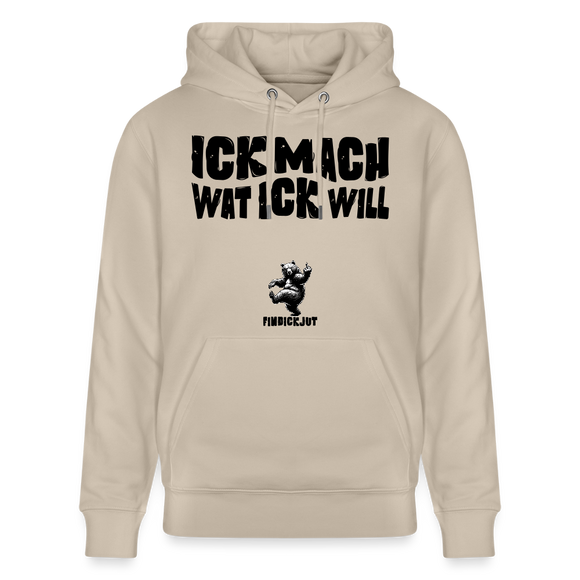 ICK MACH WAT ICK WILL-Unisex Bio-Hoodie II - Beige