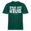 PASS UFF KEULE- RELAXED FIT Unisex Organic T-Shirt mit Berliner Schnauze - Forest