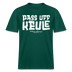 PASS UFF KEULE- RELAXED FIT Unisex Organic T-Shirt mit Berliner Schnauze - Forest