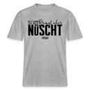 NETT KANN ICK OOCH-RELAXED FIT Unisex Bio T-Shirt - Grau meliert