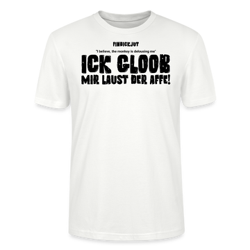 Weisses, leichtes und gerade geschnittenes Bio Shirt mit Berliner Spruch-ICK GLOOB MIR LAUST DER AFFE