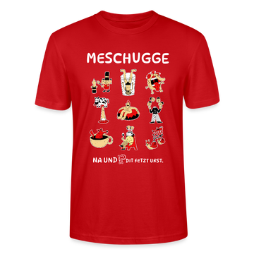 Berliner Verrücktheit-MESCHUGGE-Unisex T-Shirt BIO - Rot