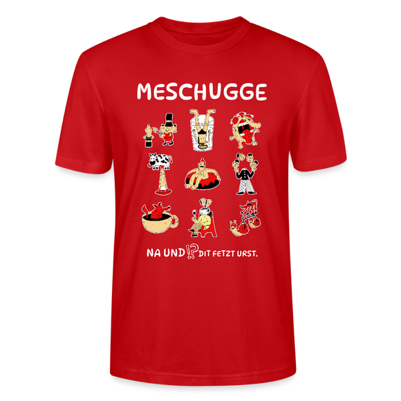 Berliner Verrücktheit-MESCHUGGE-Unisex T-Shirt BIO - Rot
