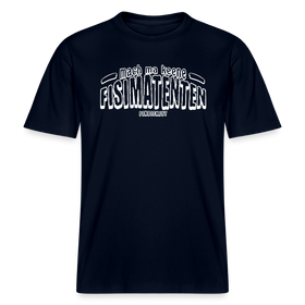 Berliner Spruch-MACH MA KEENE FISIMATENTEN-RELAXED FIT Unisex BIO T-Shirt  - weisser Print auf Navyfarbenen Stoff