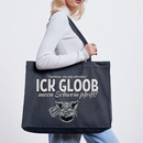 ICK GLOOB MEEN SCHWEIN PFEIFT!-Einkaufstasche - midnight Blue
