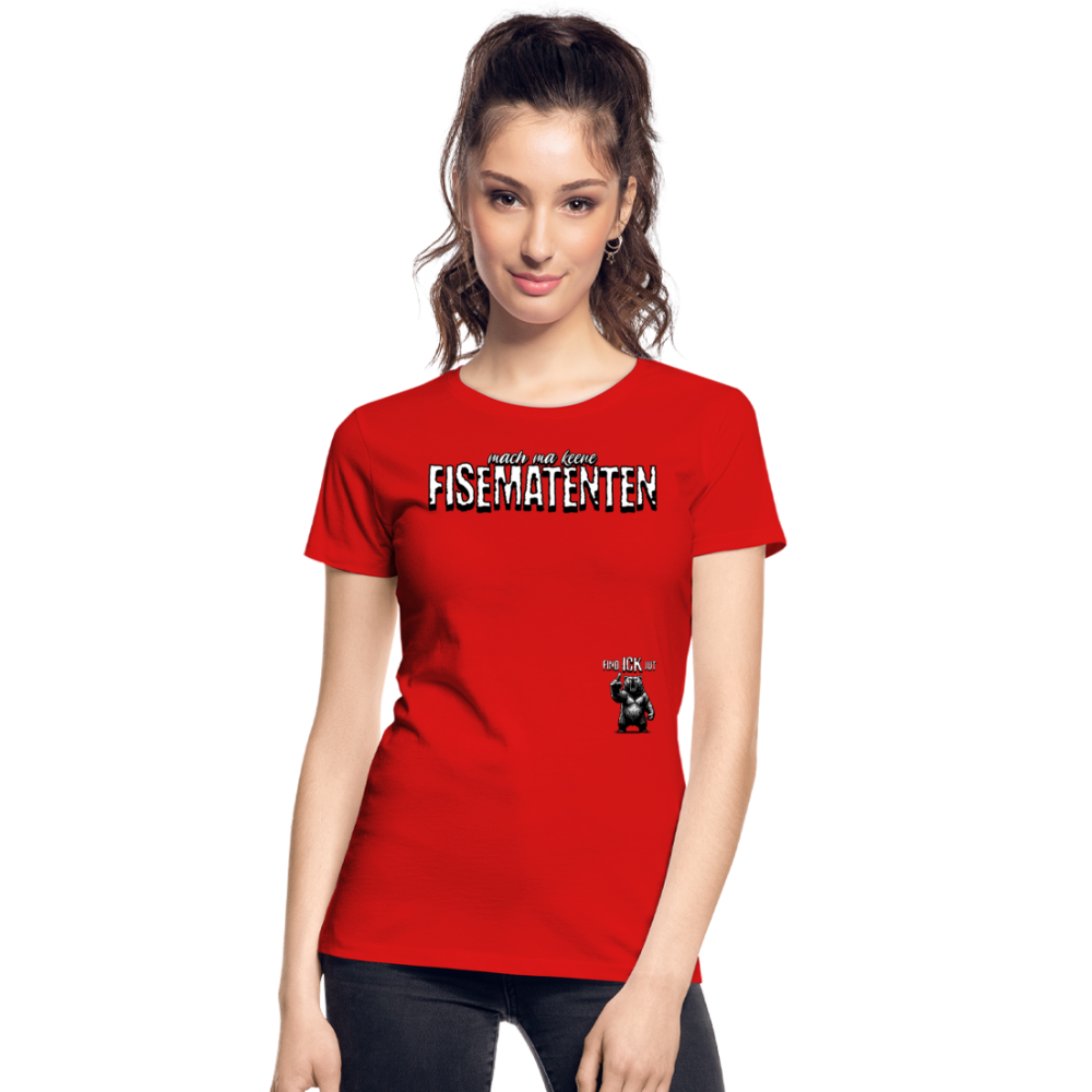 FISEMATENTEN-Frauen Premium Bio T-Shirt - Rot