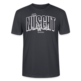 Berlin Shirt mit Schnauze-NÜSCHT MUSS ICK-Unisex T-Shirt Bio - Dunkles Graublau