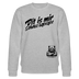 Dit is mir SCHNURZPIEPE-Unisex Bio-Sweatshirt - Grau meliert