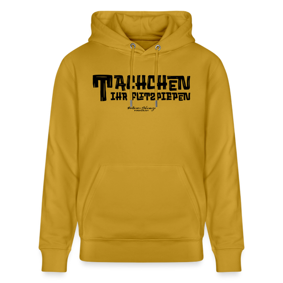 Berliner Begrüssung-TACHCHEN IHR FLITZPIEPEN-Unisex Bio-Hoodie - Ocker
