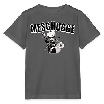 MESCHUGGE - Kinder BIO T-Shirt - Anthrazit
