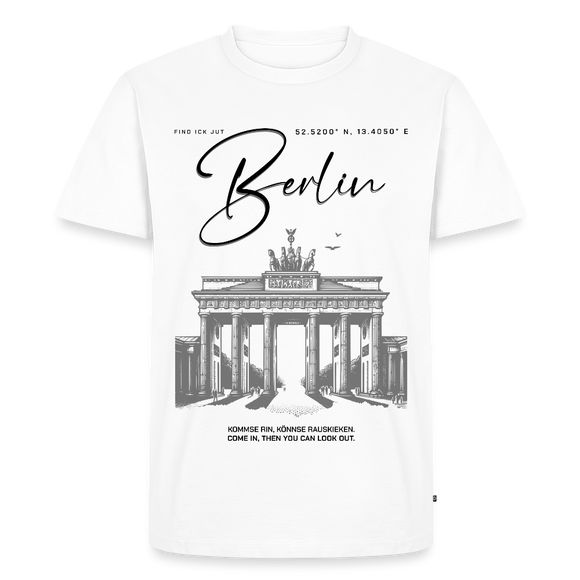 Berlin Shirt-Schriftzug 'Berlin in schwarzer Schreibschrift über der Brust-darunter das Brandenburger Tor als dunkelgraue Illustration-ganz unten steht 'KOMMSE RIN, KÖNNSE RAUSKIEKEN-Männer Premium bio T-Shirt - Weiß