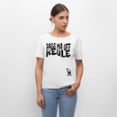 PASS MA UFF KEULE-Rundhals Frauen Bio-T-Shirt - Weiß
