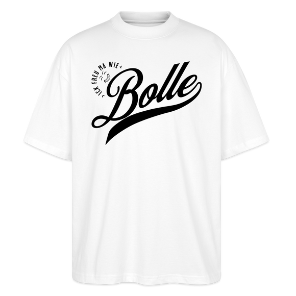 ICK FREU MA WIE BOLLE-Oversized Unisex Bio T-Shirt - Weiß