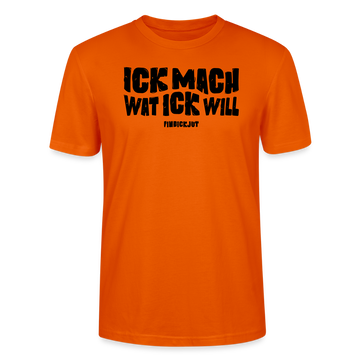 ICK MACH WAT ICK WILL-Unisex T-Shirt BIO II - Tieforange