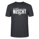 Berliner Spruch-NETT KANN ICK OOCH-Unisex T-Shirt Bio - Dunkles Graublau