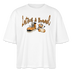 LATSCH UND BOMMEL - Frauen Boxy Bio-T-Shirt - Weiß