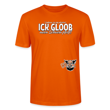 ICK GLOOB MEEN SCHWEIN PFEIFT!-Unisex T-Shirt Bio II - Tieforange