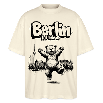 Berlin Souvenir-Oversized Unisex Bio T-Shirt-BERLIN ICK LIEBE DIR - Naturroh