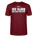 ICK GLOOB MIR LAUST DER AFFE-Unisex T-Shirt BIO II - Burgunderrot