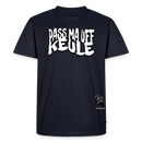 PASS MA UFF KEULE-Männer Premium BIO T-Shirt - Navy