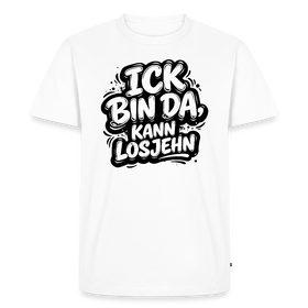 weisses Berlin Shirt mit schwarz umrandetem Print im Comic-Stil/Graffittischrift „ICK BIN DA, KANN LOSJEHN“, 100% Bio-Baumwolle 200g/m², XS-5XL