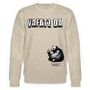 VAFATZ DA-Unisex Bio-Sweatshirt - Beige