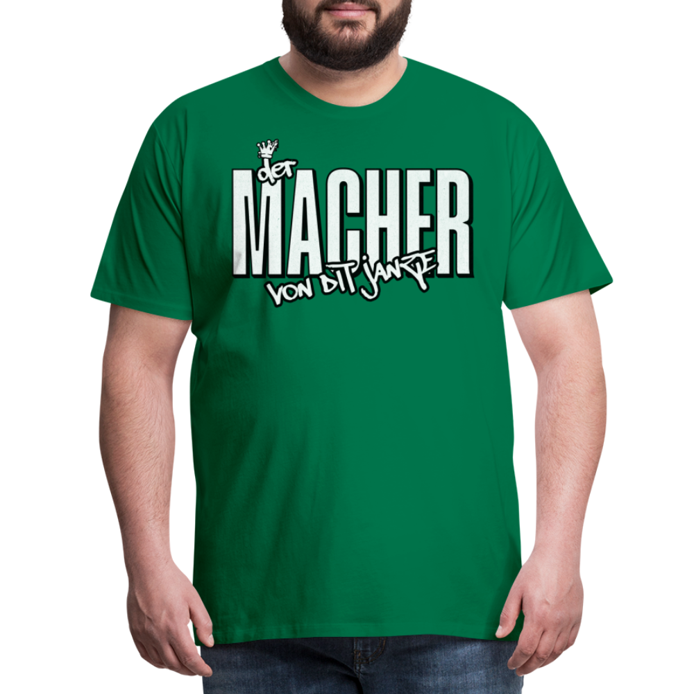 DER MACHER VON DIT JANZE - Männer Premium T-Shirt - Kelly Green