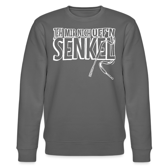 JEH MIR NICH UFFN SENKEL-Unisex Bio-Sweatshirt II - Anthrazit