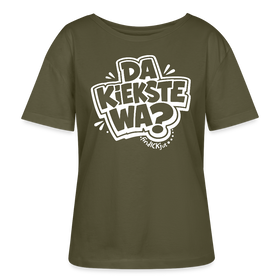 DA KIEKSTE WA?-Rundhals Frauen Bio-T-Shirt mit Berliner Schnauze - Khaki