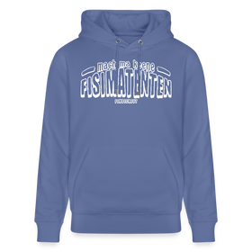 Berliner Spruch-FISIMATENTEN-Unisex Bio-Hoodie II - Blau