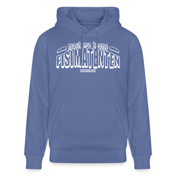 Berliner Spruch-FISIMATENTEN-Unisex Bio-Hoodie II - Blau