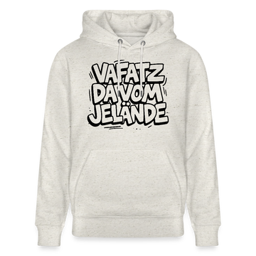 Berliner Kultspruch-VAFATZ DA VOM JELÄNDE-Unisex Bio-Hoodie - Beige meliert