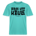 Berliner Spruch-PASS UFF KEULE- RELAXED FIT Unisex Organic T-Shirt - Poolblau