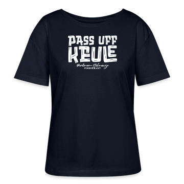 Berliner Spruch-PASS UFF KEULE-Rundhals Frauen Bio-T-Shirt - Navy