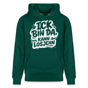 Berliner Spruch-Unisex Bio-Hoodie-BIN DA, KANN LOSJEHN - Forest