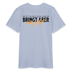 NETT KANN ICK OOCH - Bio Teenager T-Shirt - Lavendel-Violett